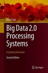 Big Data 2.0 Processing Systems : A Systems Overview
