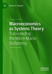 Macroeconomics as Systems Theory : Transcending the Micro-Macro Dichotomy
