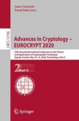 Advances in Cryptology – EUROCRYPT 2020 - 39th Annual International Conference on the Theory and Applications of Cryptographic T
