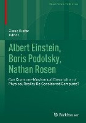 Albert Einstein, Boris Podolsky, Nathan Rosen - Can Quantum-Mechanical Description of Physical Reality Be Considered Complete?