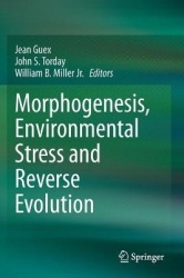 Morphogenesis, Environmental Stress and Reverse Evolution