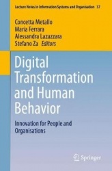 Digital Transformation and Human Behavior - Innovation for People and Organisations