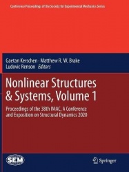 Nonlinear Structures & Systems, Volume 1 - Proceedings of the 38th IMAC, A Conference and Exposition on Structural Dynamics 2020