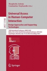 Universal Access in Human-Computer Interaction. Design Approaches and Supporting Technologies : 14th International