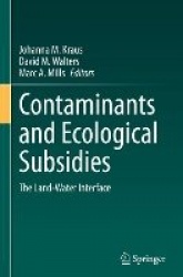 Contaminants and Ecological Subsidies : The Land-Water Interface