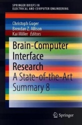 Brain–Computer Interface Research : A State-of-the-Art Summary 8