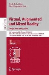 Virtual, Augmented and Mixed Reality. Design and Interaction - 12th International Conference, VAMR 2020, Held as Part of the 22n