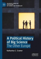 A Political History of Big Science : The Other Europe