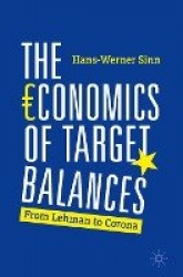 The Economics of Target Balances : From Lehman to Corona
