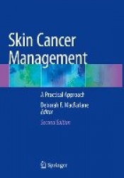 Skin Cancer Management : A Practical Approach