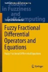 Fuzzy Fractional Differential Operators and Equations - Fuzzy Fractional Differential Equations