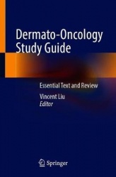 Dermato-Oncology Study Guide : Essential Text and Review
