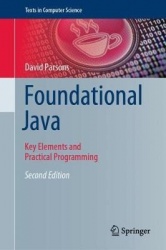 Foundational Java : Key Elements and Practical Programming