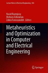 Metaheuristics and Optimization in Computer and Electrical Engineering