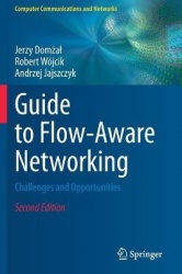 Guide to Flow-Aware Networking : Challenges and Opportunities