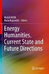 Energy Humanities. Current State and Future Directions