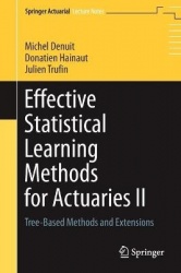 Effective Statistical Learning Methods for Actuaries II - Tree-Based Methods and Extensions