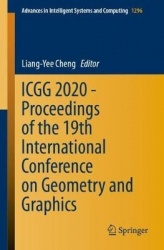 ICGG 2020 - Proceedings of the 19th International Conference on Geometry and Graphics