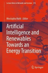 Artificial Intelligence and Renewables Towards an Energy Transition
