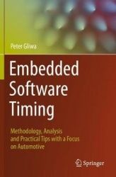 Embedded Software Timing : Methodology, Analysis and Practical Tips with a Focus on Automotive
