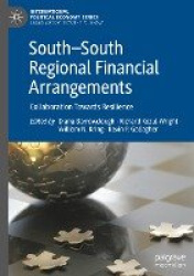 South—South Regional Financial Arrangements - Collaboration Towards Resilience