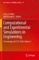 Computational and Experimental Simulations in Engineering : Proceedings of ICCES 2020. Volume 1