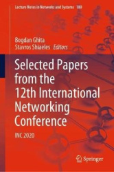 Selected Papers from the 12th International Networking Conference - INC 2020