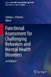 Functional Assessment for Challenging Behaviors and Mental Health Disorders