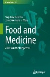 Food and Medicine : A Biosemiotic Perspective