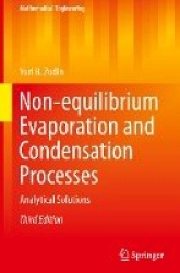 Non-equilibrium Evaporation and Condensation Processes : Analytical Solutions