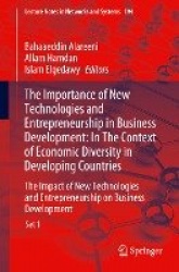 The Importance of New Technologies and Entrepreneurship in Business Development: In The Context of Economic Diversity in Develop