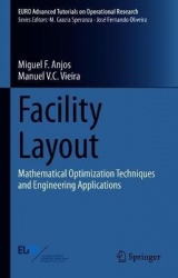 Facility Layout : Mathematical Optimization Techniques and Engineering Applications