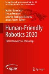 Human-Friendly Robotics 2020 - 13th International Workshop