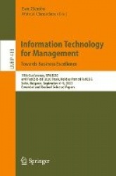 Information Technology for Management: Towards Business Excellence : 15th Conference, ISM 2020, and FedCSIS-IST 2020 Track,