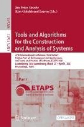 Tools and Algorithms for the Construction and Analysis of Systems - 27th International Conference, TACAS 2021, Held as Part of t