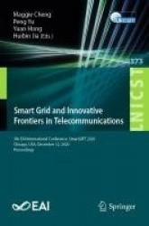 Smart Grid and Innovative Frontiers in Telecommunications : 5th EAI International Conference, SmartGIFT 2020, Chicago, USA,