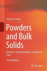 Powders and Bulk Solids - Behavior, Characterization, Storage and Flow