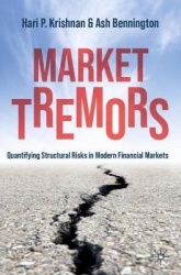 Market Tremors - Quantifying Structural Risks in Modern Financial Markets