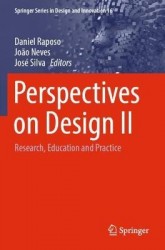Perspectives on Design II : Research, Education and Practice