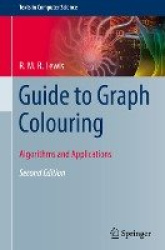 Guide to Graph Colouring - Algorithms and Applications
