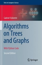Algorithms on Trees and Graphs : With Python Code