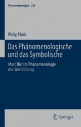 Das Phänomenologische und das Symbolische - Marc Richirs Phänomenologie der Sinnbildung