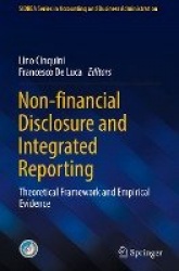 Non-financial Disclosure and Integrated Reporting : Theoretical Framework and Empirical Evidence