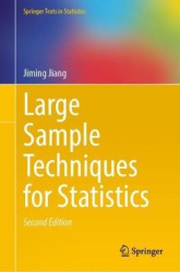 Large Sample Techniques for Statistics
