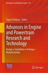 Advances in Engine and Powertrain Research and Technology - Design ▪ Simulation ▪ Testing ▪ Manufacturing