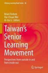 Taiwan’s Senior Learning Movement - Perspectives from outside in and from inside out