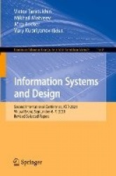 Information Systems and Design : Second International Conference, ICID 2021, Virtual Event, September 6–7, 2021, Revised