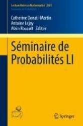 Séminaire de Probabilités LI