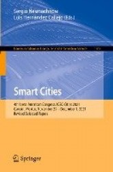 Smart Cities - 4th Ibero-American Congress, ICSC-Cities 2021, Cancún, Mexico, November 29 - December 1, 2021, Revised Selected P