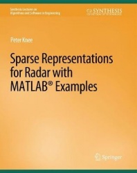 Sparse Representations for Radar with MATLAB Examples